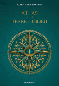 Atlas de la Terre du Milieu - Wynn Fonstad Karen ; Lauzon Daniel