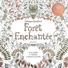 Forêt enchantée. Une quête à colorier à travers la forêt - Basford Johanna