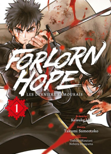Forlorn Hope, les derniers samouraïs Tome 1 - Ide Keisuke ; Takumi Sameotoko ; Lassalle Julien