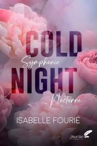 Cold Night. Symphonie nocturne - Fourié Isabelle