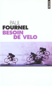 Besoin de vélo - Fournel Paul