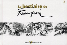 Le bestiaire de Franquin. Tome 2 - Franquin André ; Vorhoest Eric