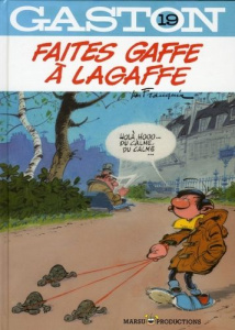 Gaston Tome 19 : Faites gaffe à Lagaffe - Franquin André