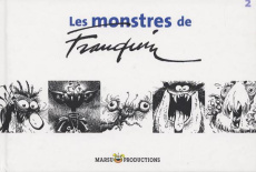 Les monstres de Franquin. Tome 2 - Franquin André
