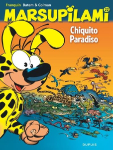 Marsupilami Tome 22 : Chiquito Paradiso - Franquin André