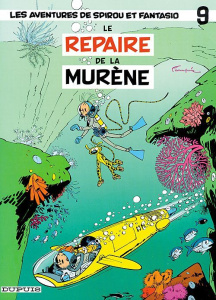 Spirou et Fantasio Tome 9 : Le repaire de la murène - Franquin André