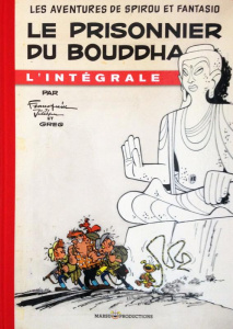 Spirou Tome 8 : Le prisonnier de Boudha. L'intégrale - Franquin André