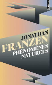 Phénomènes naturels - Franzen Jonathan ; Deparis Olivier