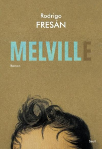 Melvill - Fresan Rodrigo ; Gugnon Isabelle