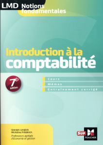 Introduction à la comptabilité. 7e édition - Friédérich Micheline
