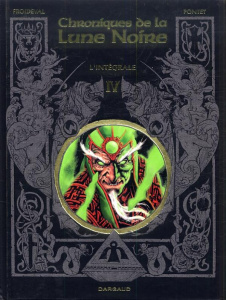 Chroniques de la Lune Noire Intégrale tome 4 - Froideval François