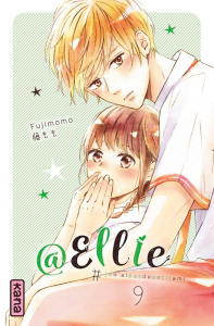 @Ellie #jen'aipasdepetitami Tome 9 : Edition avec un extrait de Héroïne malgré moi - Fujimomo