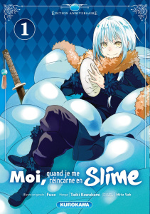 MOI, QUAND JE ME REINCARNE EN SLIME - TOME 1 - EDITION 20 ANS - FUSE/KAWAKAMI