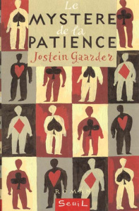 Le mystère de la patience - Gaarder Jostein