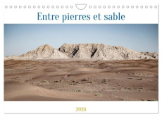 Entre pierres et sable (Calendrier mural 2026 DIN A4 vertical), CALVENDO calendrier mensuel. "Entre - Gabis David