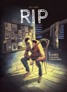 RIP Tome 3 : Ahmed. Au bon endroit au mauvais moment - Gaet's ; Monier