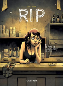 RIP Tome 5 : Fanette. Mal dans la peau des autres - Gaet's ; Monier