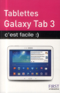 Galaxy Tab 3 c'est facile - Durand Degranges Paul