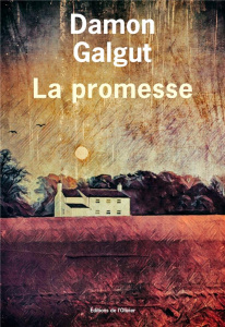 La Promesse - Galgut Damon ; Papot Hélène