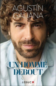 Un homme debout - Galiana Agustín ; James Nina