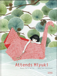 Attends Miyuki - Galliez Roxane Marie ; Ratanavanh Seng Soun