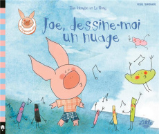 Joe, dessine-moi un nuage - Gao Hongbo ; Li Rong ; Colo Mathilde