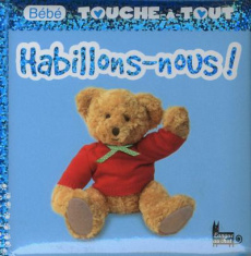 Habillons-nous ! - Gardner Charlie ; Lacharron Delphine