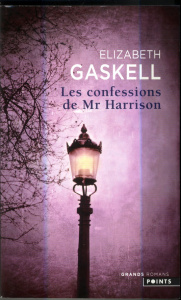 Les Confessions de Mr Harrisson - Gaskell Elizabeth ; Vierne Béatrice