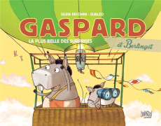Gaspard et Berlingot Tome 2 - Vecchini Silvia