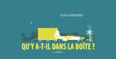 Qui y a-t-il dans la boîte ? - Gaudesaboos Pieter ; Hooghe Marie