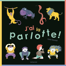 J'ai la parlotte - Gavioli Sara