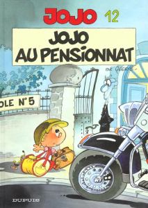 Jojo Tome 12 : Jojo au pensionnat - Geerts André