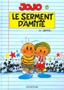Jojo Tome 6 : Le serment d'amitié - Geerts André