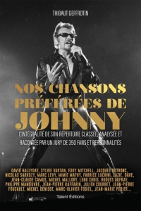 Nos chansons préférées de Johnny - Geffrotin Thibaut