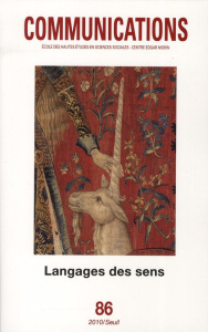 Communications N° 86 : Langages des sens - Gélard Marie-Luce ; Sirost Olivier