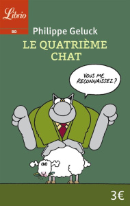 Le Chat Tome 4 : Le quatrième chat - Geluck Philippe