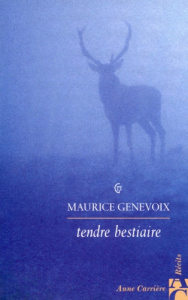 Tendre bestiaire - Genevoix Maurice