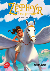 Zéphyr, cheval de l'Olympe Tome 1 : La course des dieux - George Kallie ; Moran Cécile