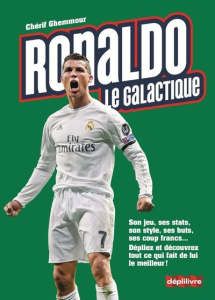 Ronaldo le galactique - Ghemmour Chérif