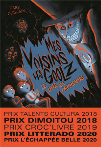 Mes voisins les Goolz Tome 3 : Le Livre des Cauchemars - Ghislain Gary ; Perrin Isabelle