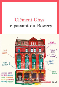 Le passant du Bowery - Ghys Clément