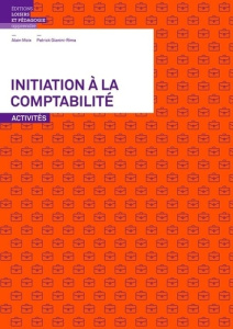 Initiation à la comptabilité activités - Gianini-Rima Patrick ; Moix Alain