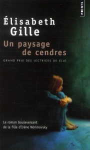 Un paysage de cendres - Gille Elisabeth