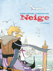 Neige Tome 5 : Il Diavolo - Gine Christian ; Convard Didier