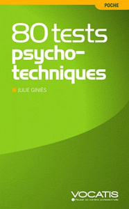 80 tests psychotechniques - Giniès Julie