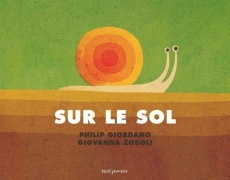 Sur le sol - Giordano Philip ; Zoboli Giovanna