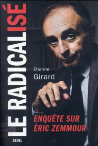 Le radicalisé - Girard Etienne