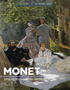 Monet. Une impression de lumière - Girard-Lagorce Sylvie