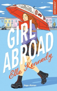 Girl abroad - Kennedy Elle ; Riveline Anath