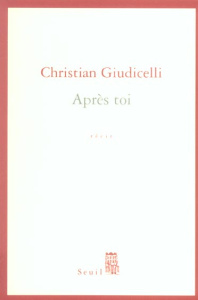 Après toi - Giudicelli Christian